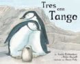 tres con tango-justin richardson-peter parnell-9788478715800 tres con tango-justin richardson-peter parnell-9788478715800