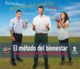 el metodo del bienestar: conoce tu cuerpo y tu mente para perder peso-9788478986200 el metodo del bienestar: conoce tu cuerpo y tu mente para perder peso-9788478986200