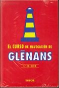 curso de navegacion de glenans (7ª ed.)-9788479028800 curso de navegacion de glenans (7ª ed.)-9788479028800