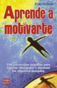 aprende a motivarte-eric jensen-9788479277000 aprende a motivarte-eric jensen-9788479277000