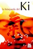 la busqueda del ki-kenji tokitsu-9788480198400 la busqueda del ki-kenji tokitsu-9788480198400