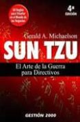 sun tzu: el arte de la guerra para directivos (4ª ed.)-gerald a. michaelson-9788480889100 sun tzu: el arte de la guerra para directivos (4ª ed.)-gerald a. michaelson-9788480889100