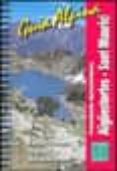 parque nacional aigüestortes-sant maurici (guia alpina)-9788480901000 parque nacional aigüestortes-sant maurici (guia alpina)-9788480901000