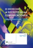 el derecho al secreto de las comunicaciones (ebook)-9788481268300 el derecho al secreto de las comunicaciones (ebook)-9788481268300