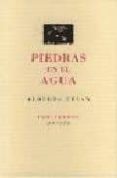 piedras en el agua-alberto tesan-9788481915600 piedras en el agua-alberto tesan-9788481915600