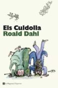 els culdolla-roald dahl-9788482649900 els culdolla-roald dahl-9788482649900