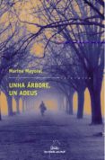 unha arbore, un adeus-marina mayoral-9788482886800 unha arbore, un adeus-marina mayoral-9788482886800