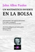 un matematico invierte en la bolsa-john allen paulos-9788483109700 un matematico invierte en la bolsa-john allen paulos-9788483109700
