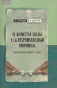 el bienestar social y la responsabilidad individual-david schmidtz-robert e. goodin-9788483230800 el bienestar social y la responsabilidad individual-david schmidtz-robert e. goodin-9788483230800