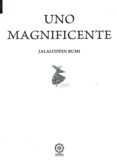 uno magnificente (2ª)-jalaluddin rumi-9788483527900 uno magnificente (2ª)-jalaluddin rumi-9788483527900