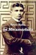 la metamorfosis-franz kafka-9788483745700 la metamorfosis-franz kafka-9788483745700