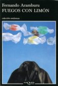fuegos con limón (ebook)-fernando aramburu irigoyen-9788483837900 fuegos con limón (ebook)-fernando aramburu irigoyen-9788483837900