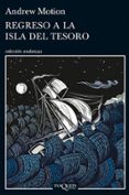 regreso a la isla del tesoro-andrew motion-9788483838600 regreso a la isla del tesoro-andrew motion-9788483838600