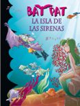bat pat 12: la isla de las sirenas-roberto pavanello-9788484415800 bat pat 12: la isla de las sirenas-roberto pavanello-9788484415800