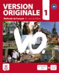 version originale 1 eleve (a1): methode de français (incluye cd e t dvd)-9788484435600 version originale 1 eleve (a1): methode de français (incluye cd e t dvd)-9788484435600