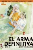 el arma definitiva 3 = the last love song on this planet-shin takahashi-9788484492900 el arma definitiva 3 = the last love song on this planet-shin takahashi-9788484492900