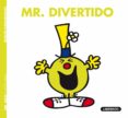 mr. divertido-roger hargreaves-9788484836100 mr. divertido-roger hargreaves-9788484836100