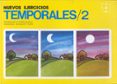 nuevos ejercicios temporales. (t.2)-antonio de la torre alcala-9788485252800 nuevos ejercicios temporales. (t.2)-antonio de la torre alcala-9788485252800
