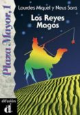 los reyes magos-neus sans baulenas-lourdes miquel lopez-9788487099700 los reyes magos-neus sans baulenas-lourdes miquel lopez-9788487099700
