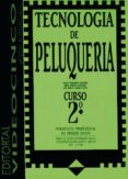 tecnologia de peluqueria ii (ciclos formativos de grado medio)-paula hernando valdizan-9788487190100 tecnologia de peluqueria ii (ciclos formativos de grado medio)-paula hernando valdizan-9788487190100