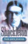 shackleton: guia para jovenes-christopher edge-9788489804500 shackleton: guia para jovenes-christopher edge-9788489804500