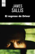 el regreso de driver-james sallis-9788490064900 el regreso de driver-james sallis-9788490064900