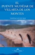 el puente mudejar de villarta de los montes (badajoz) (ebook)-9788490117200 el puente mudejar de villarta de los montes (badajoz) (ebook)-9788490117200