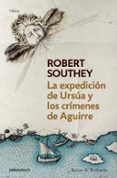 la expedicion de ursua y los crimenes de aguirre-robert southey-9788490320600 la expedicion de ursua y los crimenes de aguirre-robert southey-9788490320600