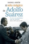el año magico de adolfo suarez (ebook)-9788490602300 el año magico de adolfo suarez (ebook)-9788490602300