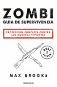 zombi: guia de supervivencia-max brooks-9788490627600 zombi: guia de supervivencia-max brooks-9788490627600