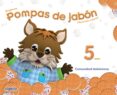 pompas de jabón 5 años educación infantil-9788490670200 pompas de jabón 5 años educación infantil-9788490670200