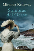 sombras del ocaso (ebook)-miranda kellaway-9788490696200 sombras del ocaso (ebook)-miranda kellaway-9788490696200