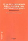 rol de la crminologia para la seguridad en la sociedad contempora nea-9788490850800 rol de la crminologia para la seguridad en la sociedad contempora nea-9788490850800
