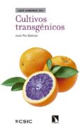 cultivos transgenicos ¿que sabemos de?-9788490974100 cultivos transgenicos ¿que sabemos de?-9788490974100