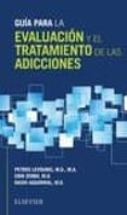 guía para la evaluación y el tratamiento de las adicciones-p. levounis-9788491131700 guía para la evaluación y el tratamiento de las adicciones-p. levounis-9788491131700