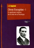 obras escogidas de vygotski - i (ebook)-lev semonovitch vygotski-9788491140900 obras escogidas de vygotski - i (ebook)-lev semonovitch vygotski-9788491140900