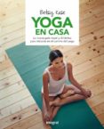 yoga en casa-betsy kase-9788491180500 yoga en casa-betsy kase-9788491180500
