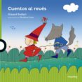 cuentos al reves-gianni rodari-9788491220800 cuentos al reves-gianni rodari-9788491220800