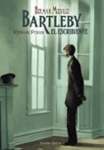 bartleby, el escribiente (ed. ilustrada)-herman melville-9788491813200 bartleby, el escribiente (ed. ilustrada)-herman melville-9788491813200