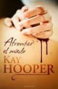 afrontar el miedo-kay hooper-9788492617500 afrontar el miedo-kay hooper-9788492617500