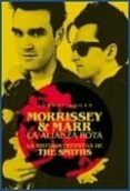 morrissey & marr: la alianza rota: la historia definitiva de the smiths-johnny rogan-9788492626700 morrissey & marr: la alianza rota: la historia definitiva de the smiths-johnny rogan-9788492626700