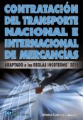 contratacion del transporte nacional e internacional de mercancía-9788492735600 contratacion del transporte nacional e internacional de mercancía-9788492735600