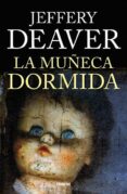 la muñeca dormida-jeffery deaver-9788492915200 la muñeca dormida-jeffery deaver-9788492915200