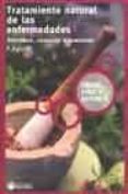 tratamiento natural de las enfermedades: sintomas, consejos y rem edios (salud, vida y deporte)-adolfo perez agusti-9788493328900 tratamiento natural de las enfermedades: sintomas, consejos y rem edios (salud, vida y deporte)-adolfo perez agusti-9788493328900