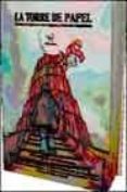 la torre de papel: relatos bilingües en las lenguas y dialectos h ispanicos (ed. gallego, asturiano, vasco, berciano, leones, castellano, aragones, extremeño, sefardi, catalan, valenciano, murciano, an-9788493335700 la torre de papel: relatos bilingües en las lenguas y dialectos h ispanicos (ed. gallego, asturiano, vasco, berciano, leones, castellano, aragones, extremeño, sefardi, catalan, valenciano, murciano, an-9788493335700