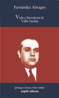 vida y literatura de valle-inclan-melchor fernandez almagro-9788493529000 vida y literatura de valle-inclan-melchor fernandez almagro-9788493529000