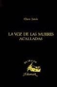 la voz de las mujeres acalladas-clara janes-9788493573300 la voz de las mujeres acalladas-clara janes-9788493573300