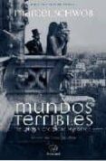 mundos terribles-marcel schwob-9788493590000 mundos terribles-marcel schwob-9788493590000