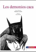 los demonios caca-fabienne loodts-9788494308000 los demonios caca-fabienne loodts-9788494308000