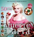 muerte a la carta-eric frattini-andres madrigal-9788494330100 muerte a la carta-eric frattini-andres madrigal-9788494330100